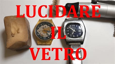 Guida pratica su come lucidare il vetro dell'orologio.